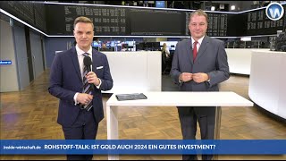 Michael Blumenroth im RohstoffTalk quotGoldpreis von 2250 Dollar pro Unze Ende 2024 vorstellbarquot [upl. by Adihsar452]