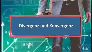 Divergenz und Konvergenz [upl. by Goles]