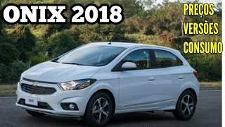 ONIX 2018 PREÇOS  CANAL MOTORS NEWS [upl. by Krueger]