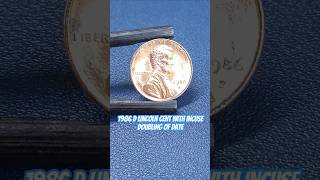 1986 D Lincoln Cent with Incuse Doubling of Date shorts errorcoins errorcoin [upl. by Huberman]