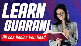 Learn Guarani in 10 Minutes  All the basics You Need [upl. by Silecara]