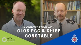 In conversation with Gloucestershires PCC Martin Surl and Chief Constable Rod Hansen [upl. by Anilatak]