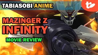 Review Mazinger Z Infinity Grows Up Alongside Its Longtime Fans  Tabiasobi Anime [upl. by Milzie776]