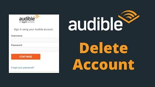 How to Delete Audible Account  Delete Amazon Audible Account Permanently 2021 [upl. by Alix]