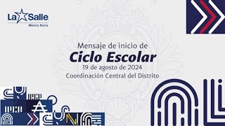 Mensaje de Inicio de Ciclo Escolar 2024 2025 [upl. by Westleigh]