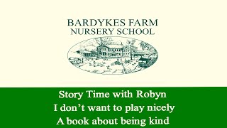 Story Time with Robyn  I dont want to play nicely  A book about being nice [upl. by Dempsey]