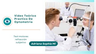 Tutorial de test motores retinoscopia y subjetivo [upl. by Ariane]