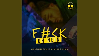 Fuck Oh Nein [upl. by Yokum]