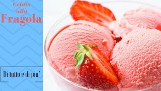 Gelato alla Fragola [upl. by Christianna]