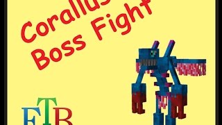 Defeat the Advent of Ascension Corallus Boss in Minecraft Survival Mode [upl. by Lebyram344]