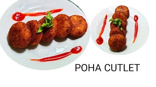 How To Make POHA CUTLET  Poha cutlet recipe [upl. by Lester]