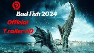 BAD FISH 2024 Official Trailer الاعلان الرسمي [upl. by Chaudoin]