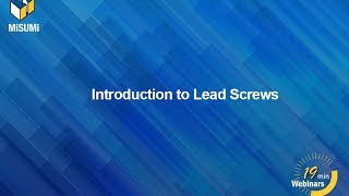 Introduction to Lead Screws [upl. by Okwu612]