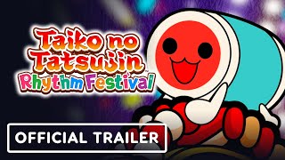 Taiko no Tatsujin Rhythm Festival  Official PS5 Xbox Series XS and Steam Launch Trailer [upl. by Omsare]