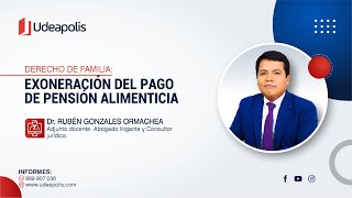 Exoneración del Pago de Pensión Alimenticia  Rubén Gonzales Ormachea [upl. by Anavlys]