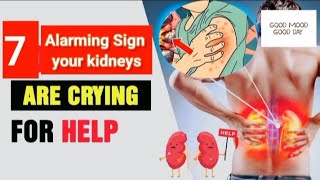 7 Alarming Sign of kidney disorder  Safe your kidney before its too late [upl. by Stephine]