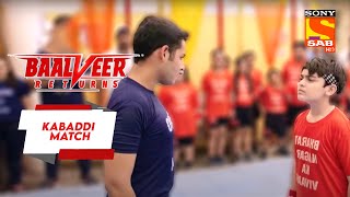 Vivaan और Debu के बीच टक्कर की लड़ाई  Baalveer Returns  Kabaddi Match [upl. by Airtal404]