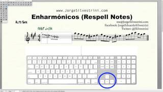 Finale 20145 Enharmónicos Respell Notes  Jorge Silvestrini [upl. by Haliak30]