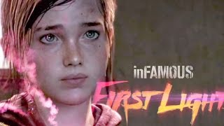 ELLIE WHAT ARE YOU DOING IN HERE  Infamous First Light DLC  Gameplay  Part 3 [upl. by Alekat]