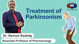 Treatment of Parkinsonism [upl. by Gehman]