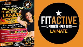 💥 Inaugurazione FitActive Lainate 💥 [upl. by Stefanac]