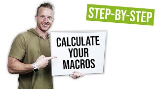 How To Calculate Your Macronutrients HOW MUCH PROTEIN CARBS FAT  LiveLeanTV [upl. by Mik]