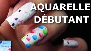 Tuto Nail Art Bulles dAquarelle [upl. by Nulubez]