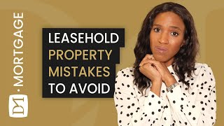 MISTAKES TO AVOID WHEN PURCHASING A LEASEHOLD FLATAPARTMENT [upl. by Leunad]