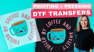 How to Print and Press a DTF Transfer  Free DTF File [upl. by Ekralc512]