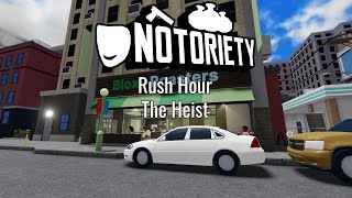 Notoriety OST  Rush Hour  The Heist [upl. by Psyche]