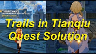 Trails of Tianqiu Quest Puzzle Solutions  How to unlock the secret of Tianqiu Valley Genshin Impact [upl. by Alidis]