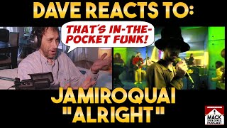 Daves Reaction Jamiroquai — Alright  Reaction Video [upl. by Modnarb363]