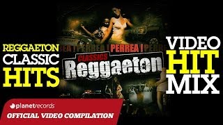 REGGAETON MIX  CLASSIC HITS ► VIDEO HIT MIX COMPILATION ► DADDY YANKEE DON OMAR PITBULL LILJON [upl. by Enirual48]