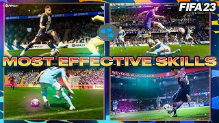 FIFA 23 MOST EFFECTIVE SKILLS TUTORIAL  BEST OF THE BEST TRICKS TO USE AND BECOME A TOP PLAYER [upl. by Lisk]