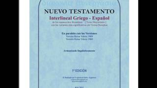 Nuevo testamento interlineal griego espanol Actualizado [upl. by Dominique578]