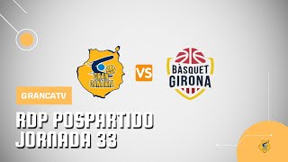 RDP Pospartido  Dreamland Gran Canaria vs Bàsquet Girona  Liga Endesa GrancaTV 100524 [upl. by Inahteb601]