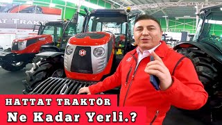 HATTAT Traktör Ne Kadar Yerli Merak Edilenler Bu Videoda [upl. by Halian]