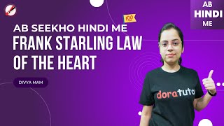 Frank Starling Law In Hindi 2023 [upl. by Annola189]