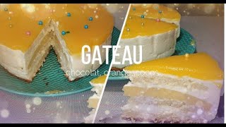 Gâteau chocolat blanc orange 🍊 et noix de cocos [upl. by Gnivre]