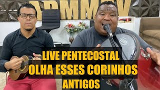 LIVE PENTECOSTAL  CORINHOS ANTIGOS [upl. by Dorita]