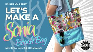 Lets make a Sonia Beach Bag by Studio 7t7 [upl. by Alletse]