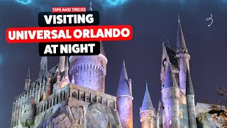 Our FAVORITE Tips for Visiting Universal Orlando at Night [upl. by Madeleine]