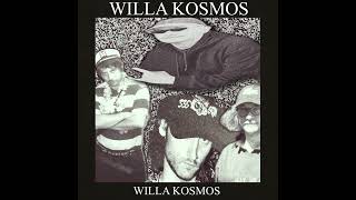 WILLA KOSMOS  WILLA KOSMOS [upl. by Annet]