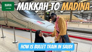 Makkah to Madinah Bullet Train of Saudi Arabia  Haramain HighSpeed Railway300 Kmph🔥 Visit Saudi [upl. by Medardas298]