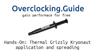 HandsOn Thermal Grizzly Kryonaut application and spreading thermal paste [upl. by Dronel]