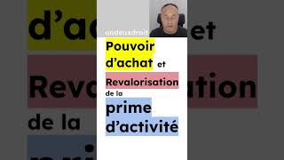 😡 Pouvoir d’achat et Revalorisation de la prime d’activité 🤯 [upl. by Nali405]