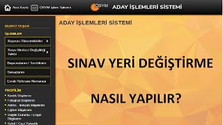 SINAV YERİ DEĞİŞTİRME NASIL YAPILIR GÖRÜNTÜLÜ ANLATIM [upl. by Nytsrik]