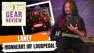 LANEY IRONHEART IRF LOUDPEDAL  Review  Guitar Interactive [upl. by Socrates]