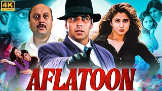 AFLATOON 1998 Full Hindi Movie In 4K  Akshay Kumar Urmila Matondkar Anupam K  Bollywood Movie [upl. by Whalen]