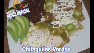 Chilaquiles MEXICANOS Verdes Desayuno Fácil y delicioso 😋 🌶 [upl. by Leahcam]